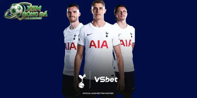 Thỏa thuận Vsbet đồng hành cùng câu lạc bộ Tottenham Hostpur mùa giải 2026-2027 đột phá